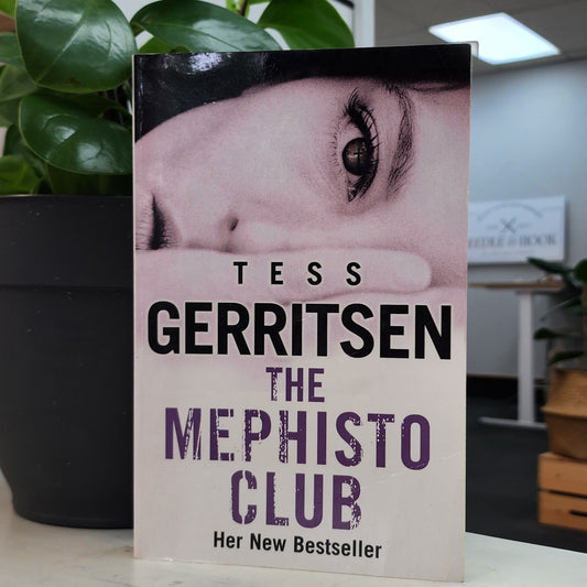 The Mephisto Club (Rizzoli & Isles, #6) by Tess Gerritsen